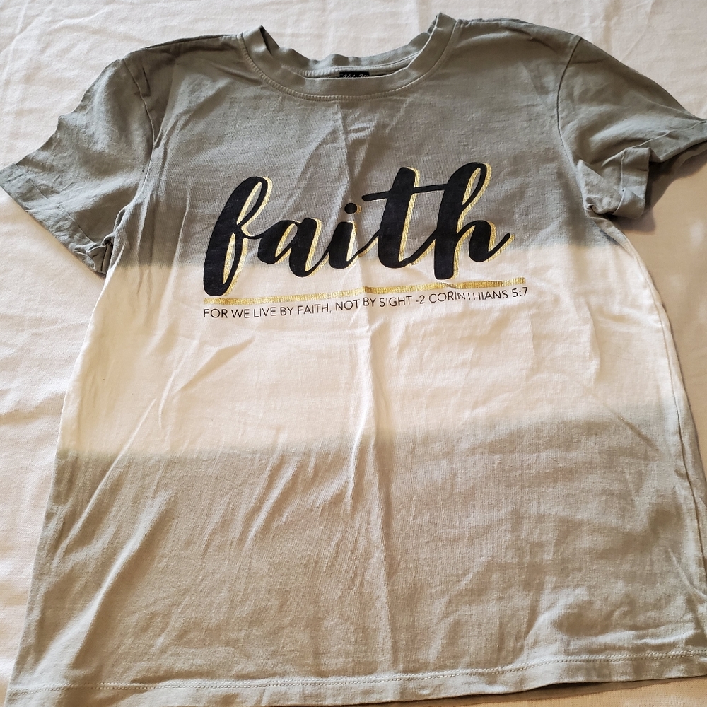 Faith t shirt